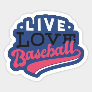 Live Love Baseball Sticker